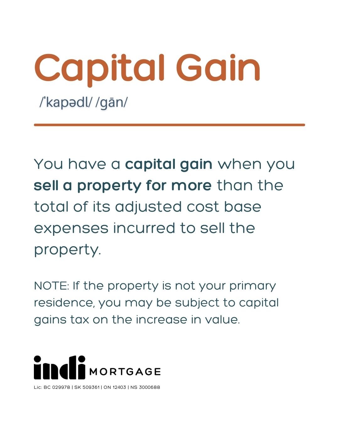 A Capital Gain occurs when a property sells for more than what was originally paid. In Canada, your primary residence is exempt from Capital Gains Tax, but if you're selling an investment property, vacation home, or rental unit, a portion of this pro