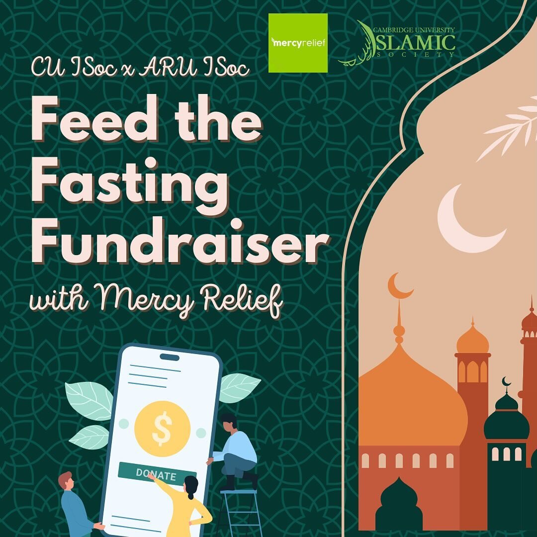 Assalamu Alaikum,

This Ramadan, CUISoc are fundraising for Mercy Relief who will be providing iftar meals and food packs across many countries in need, where people are starving. 

For a simple donation of &pound;70 today, you can feed a family of u