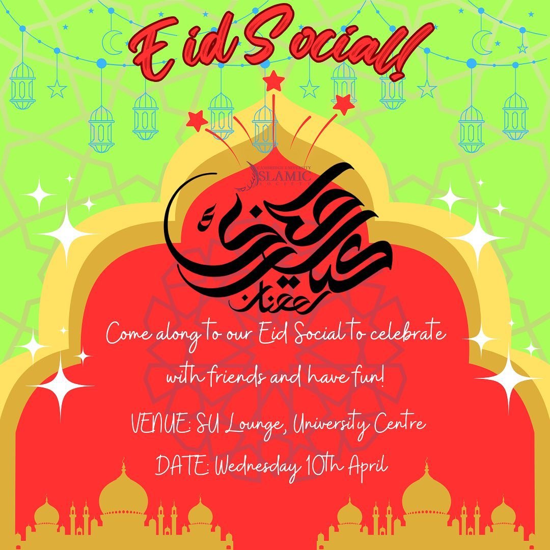 Assalamu alaikum,

Come along to our Eid Social at the University Centre at 2pm to celebrate with friends and have fun! 

There will be free pizza and you are welcome to bring any food to share as well (please keep allergens in mind).

We look forwar