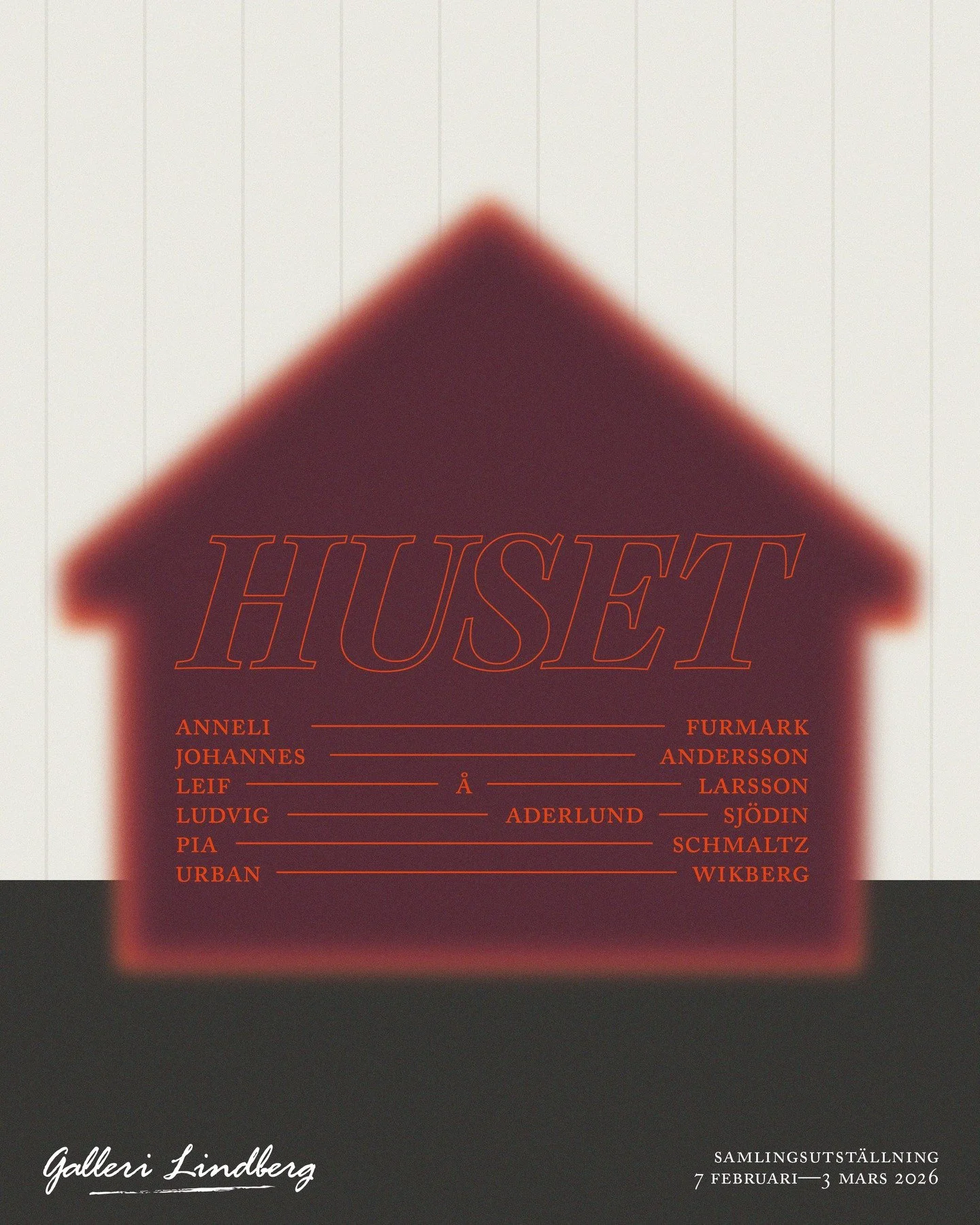 Samlingsutst&auml;llning &ndash; HUSET
7 februari&ndash;3 mars, 2026
Vernissage l&ouml;rdag 7 februari 12.00&ndash;16.00

V&aring;rt hus &auml;r ert hus. Nu &auml;r det dags f&ouml;r 2026-&aring;rs f&ouml;rsta utst&auml;llning. HUSET - en tematisk sa