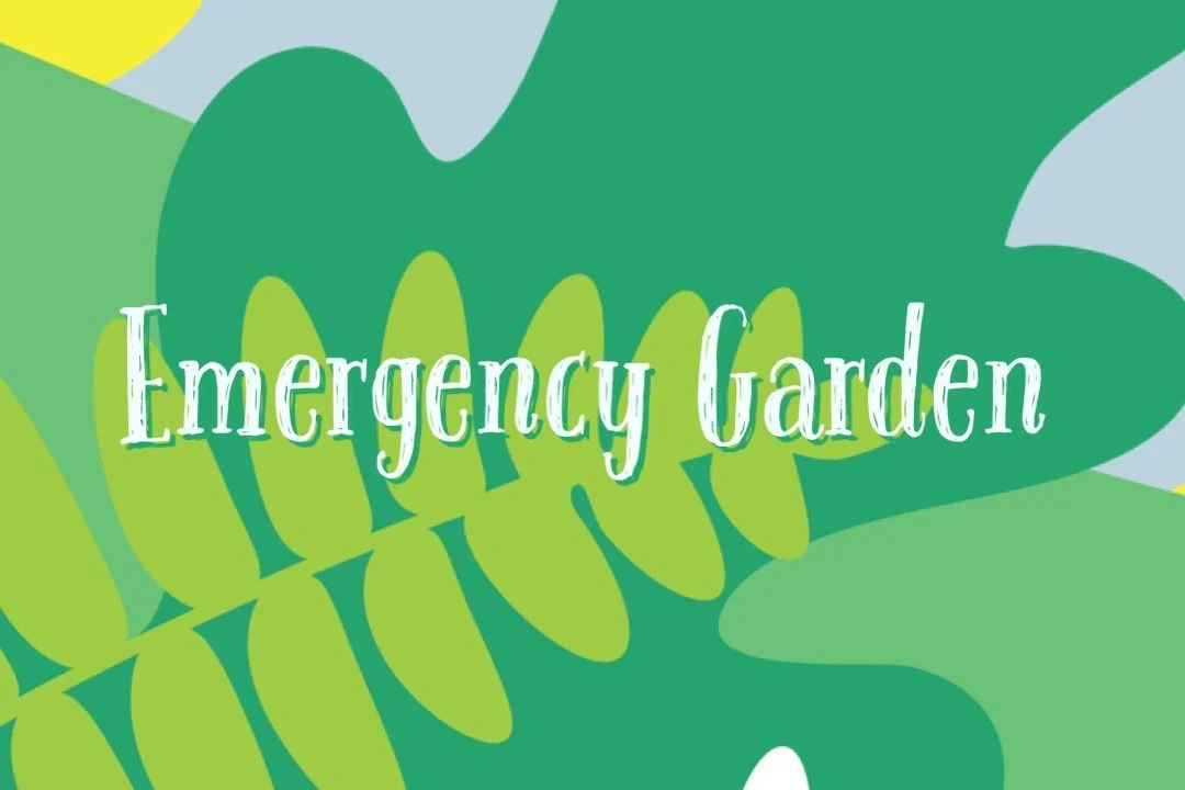 Illustration of large green leaves with the words "Emergency Garden" written across the center.