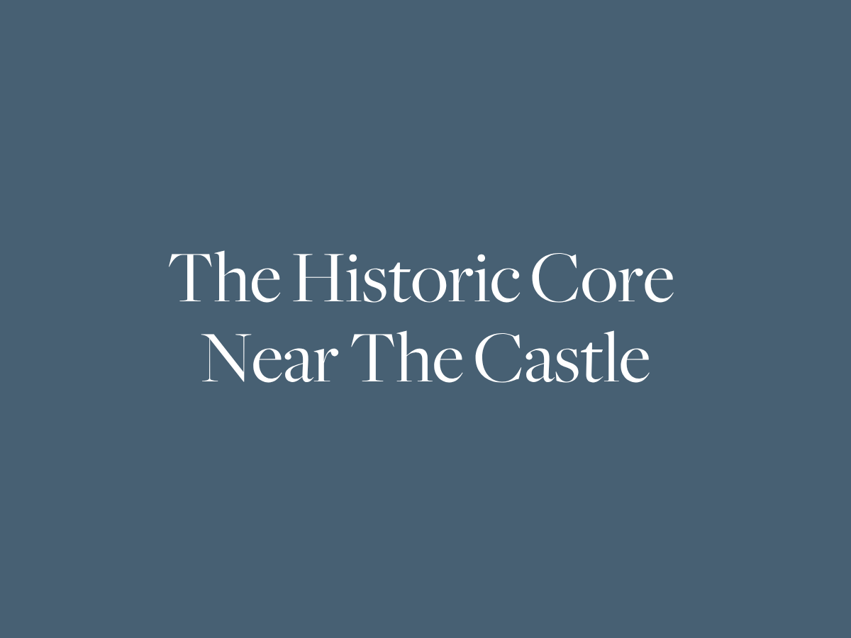 The Historic Core Near The Castle