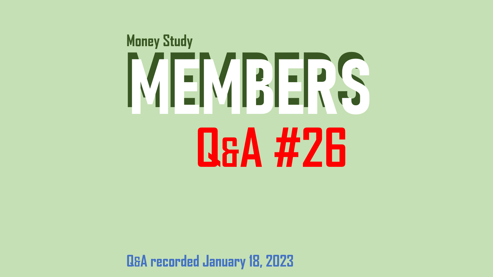 Q&A #26