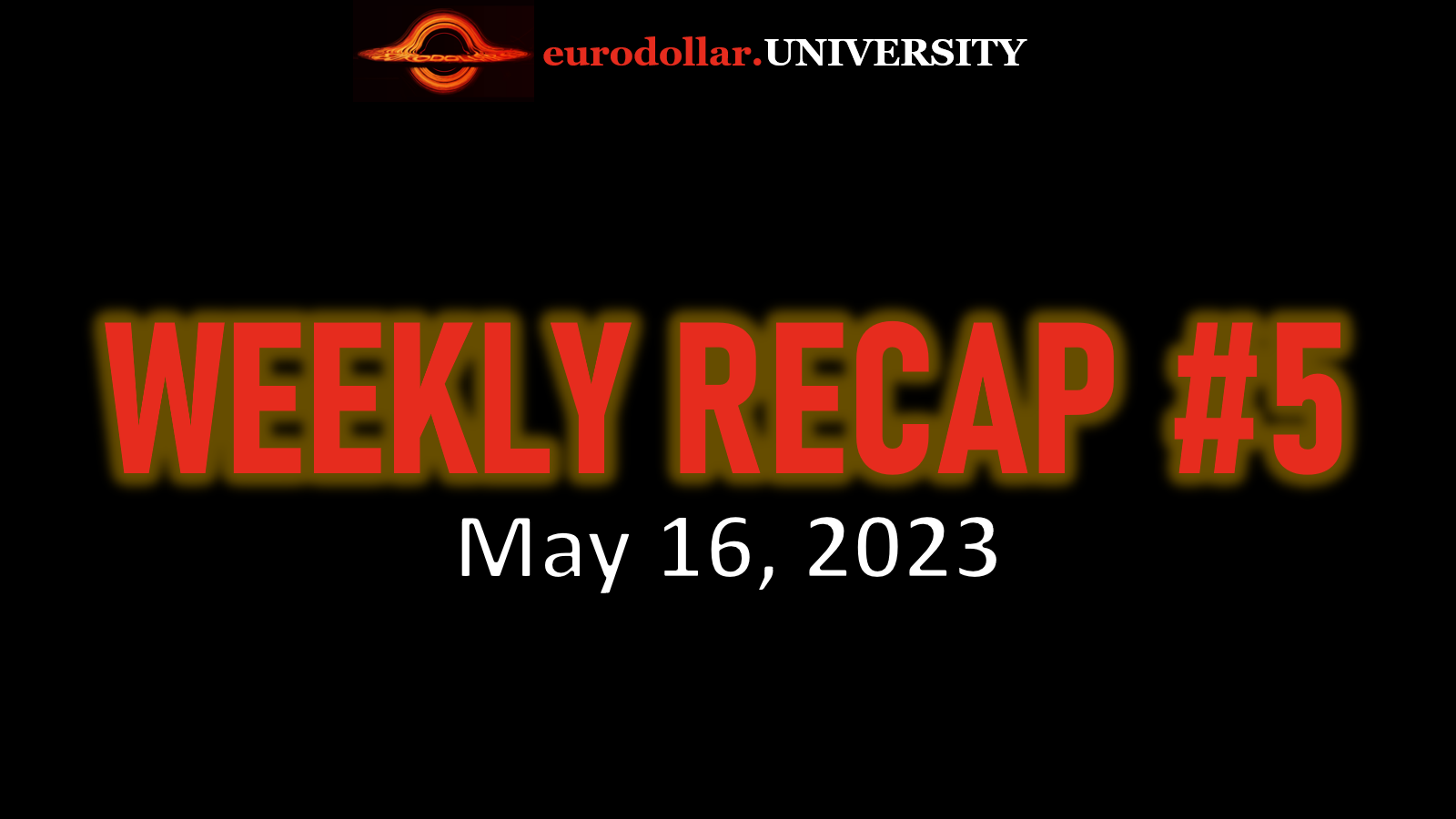 Weekly Recap #5