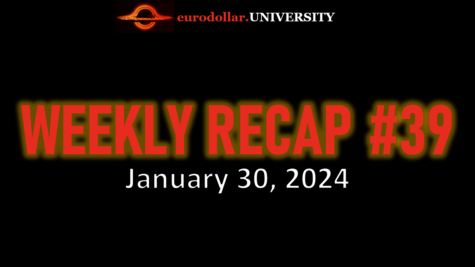 Weekly Recap #39
