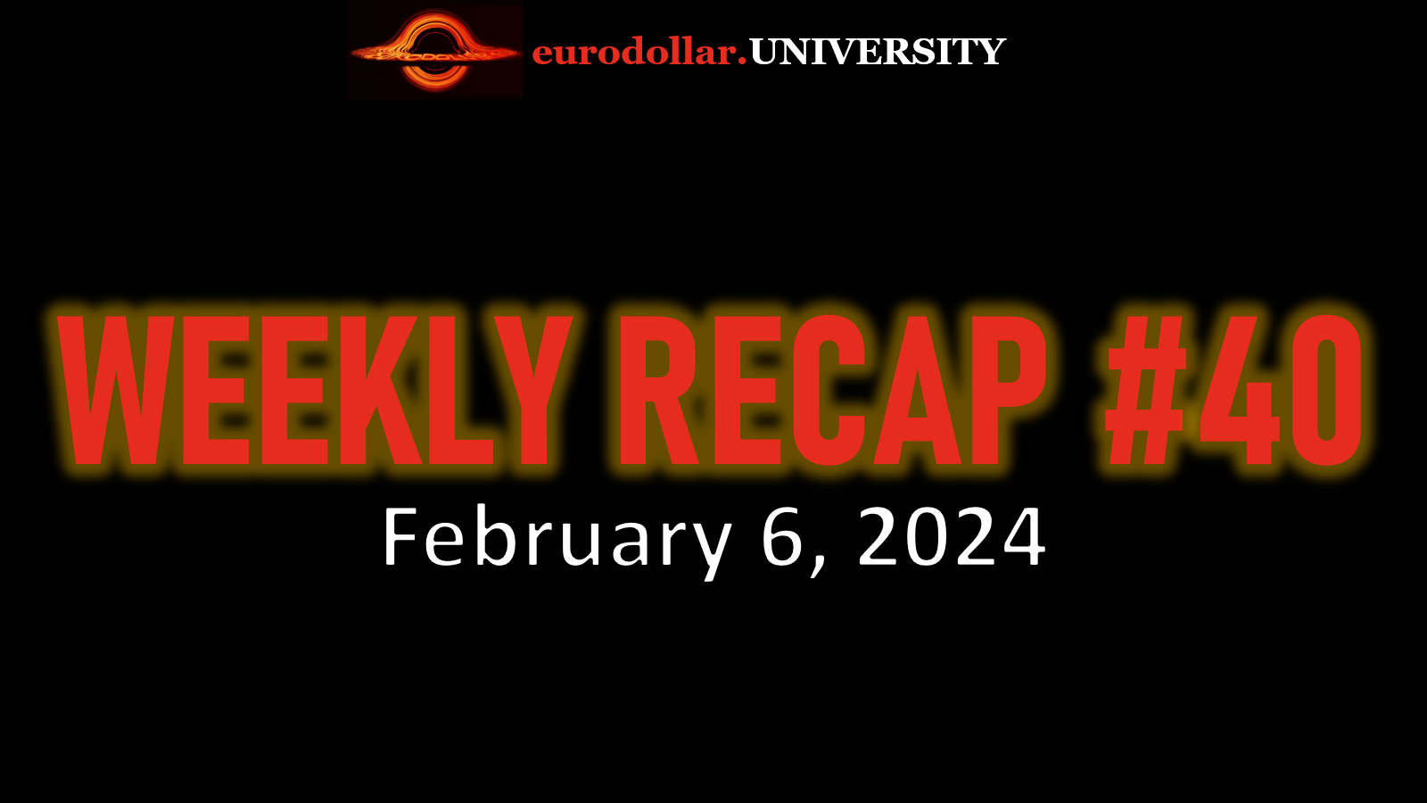 Weekly Recap #40