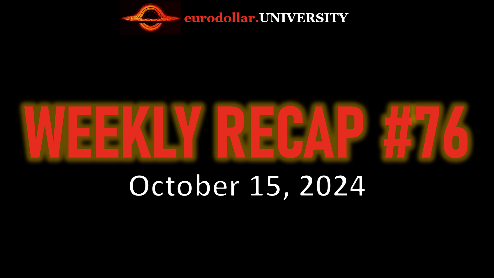 Weekly Recap #76