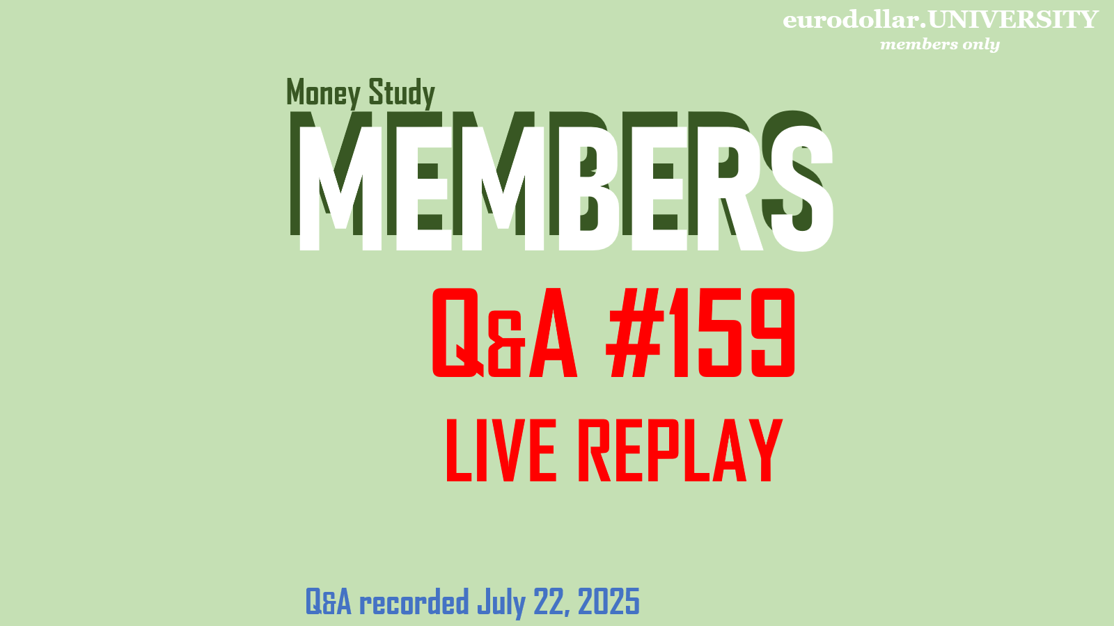 Q&A #159