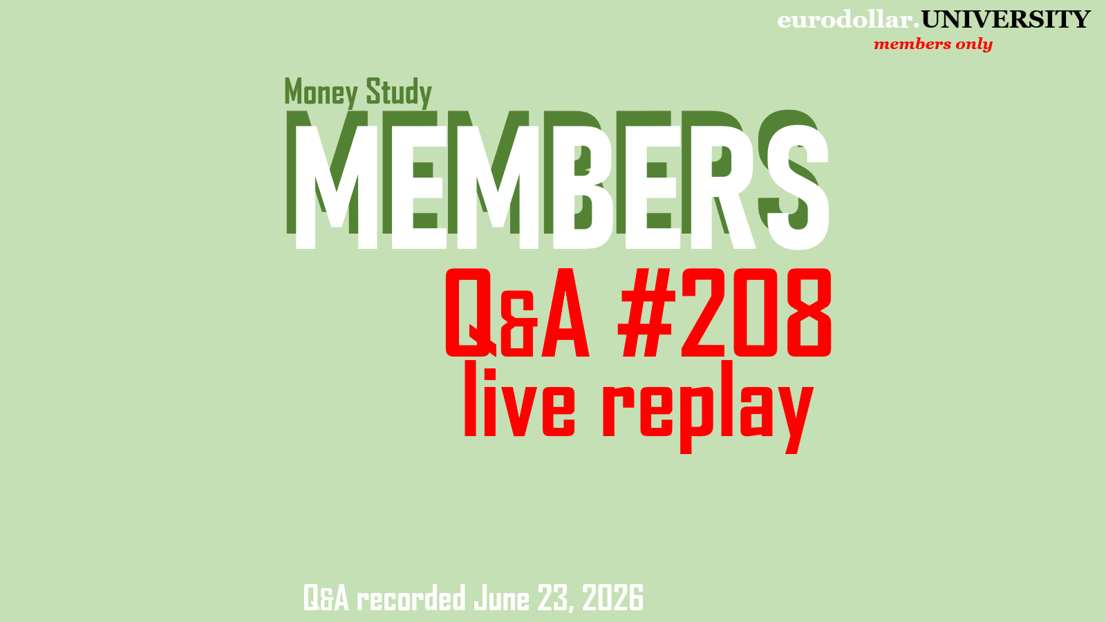 Q&amp;A #208