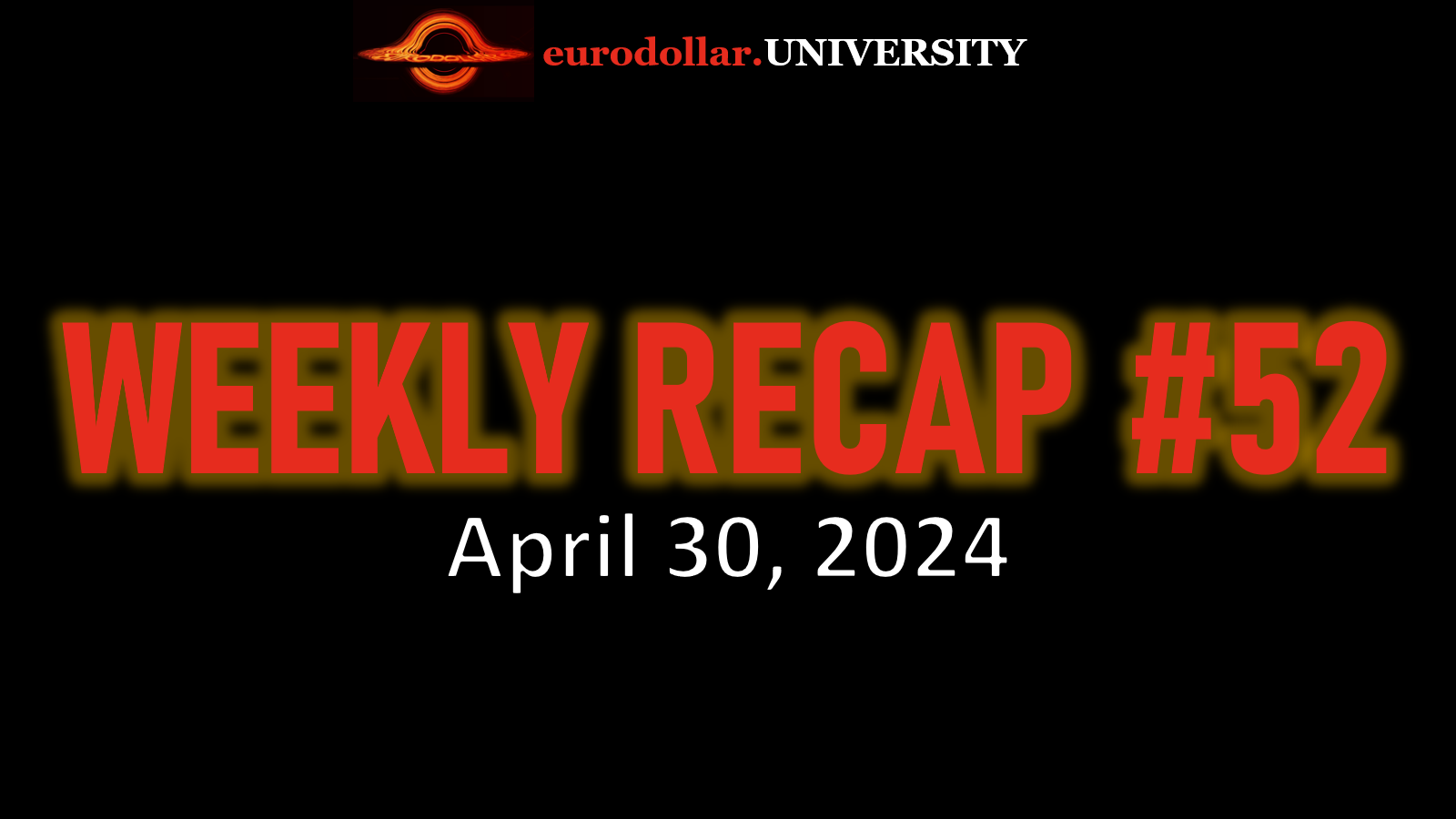 Weekly Recap #52