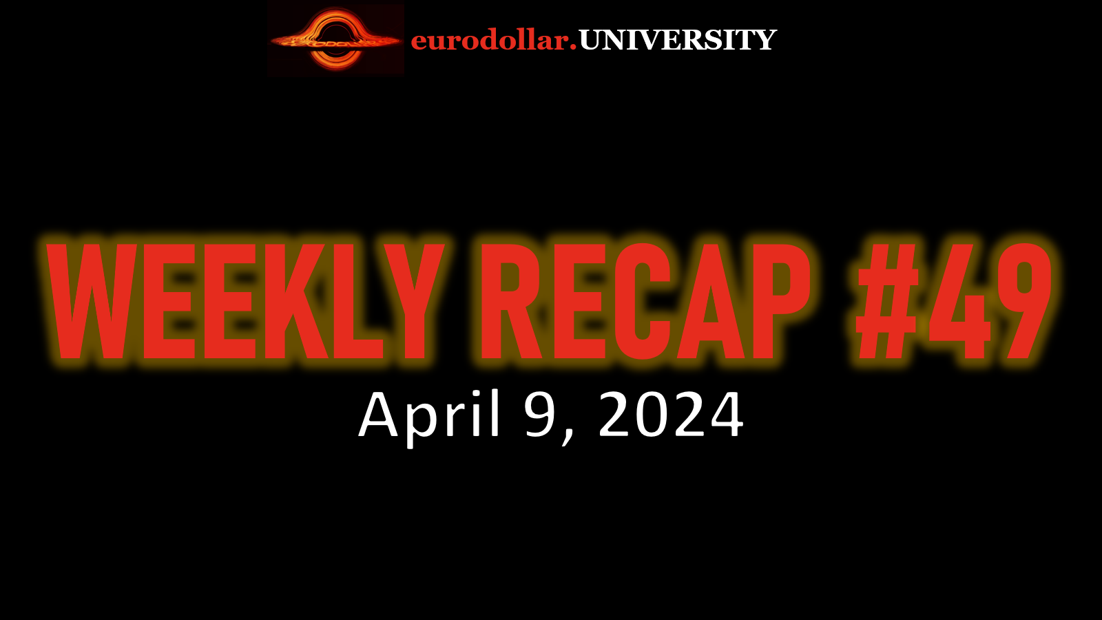 Weekly Recap #49
