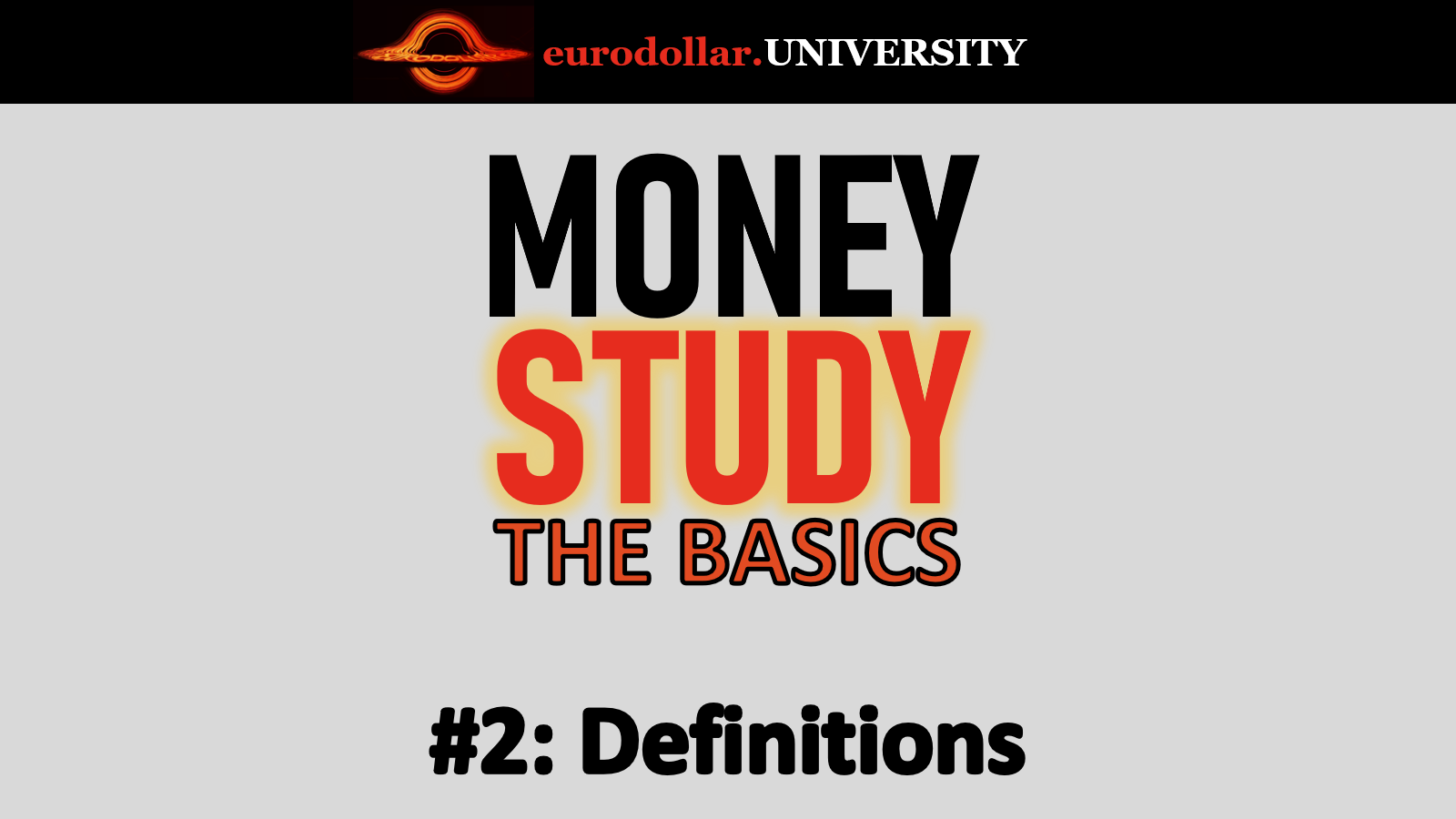 The Basics #2: Definitions