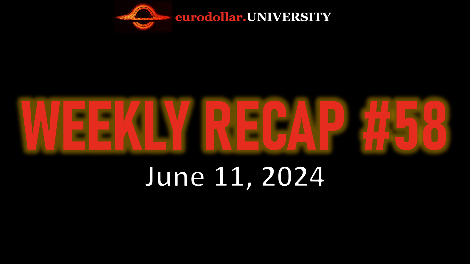 Weekly Recap #58