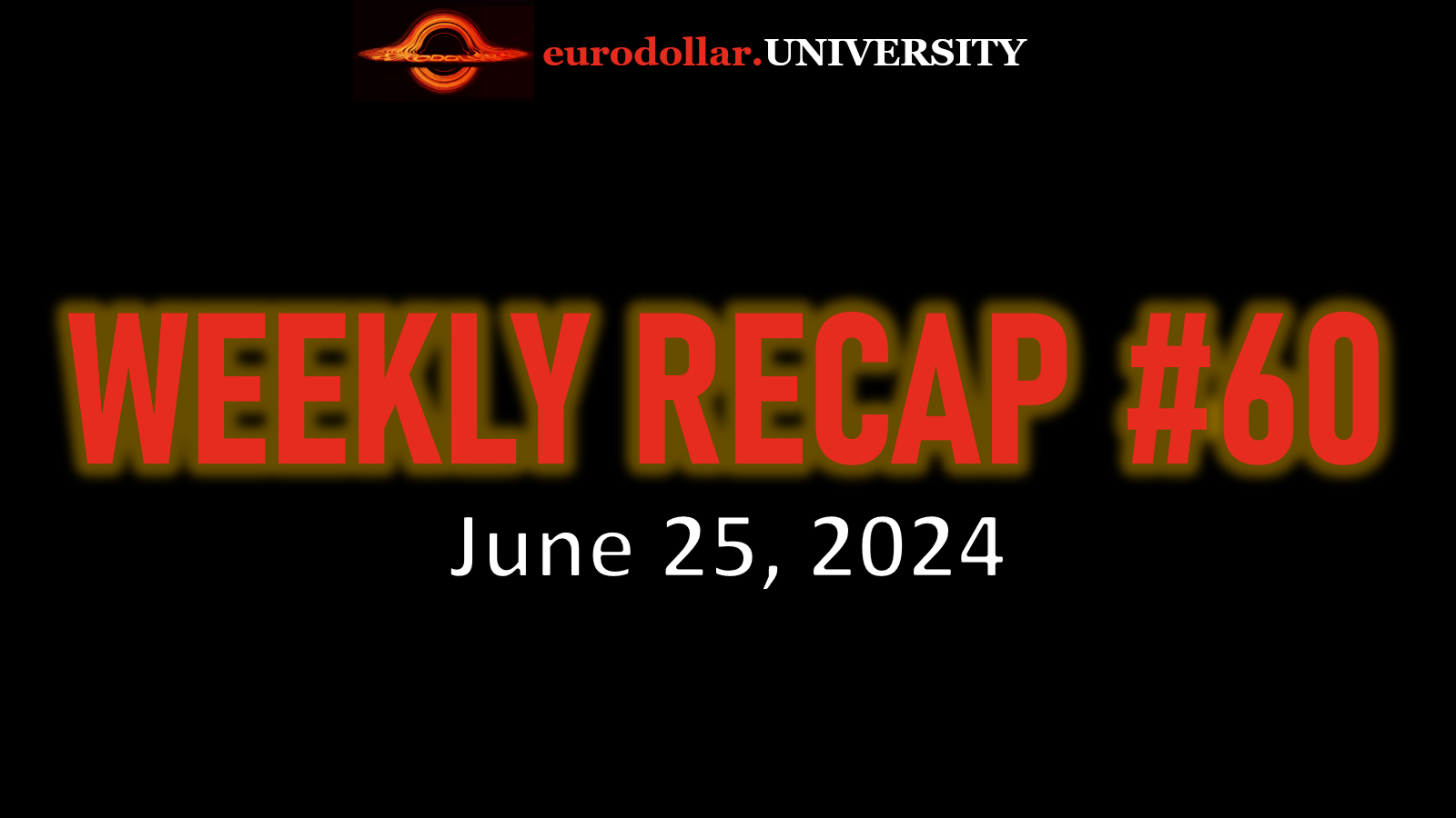 Weekly Recap #60