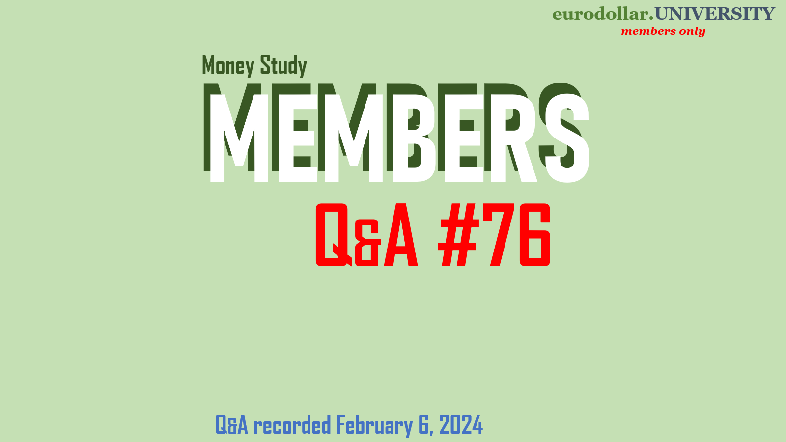 Q&A #76