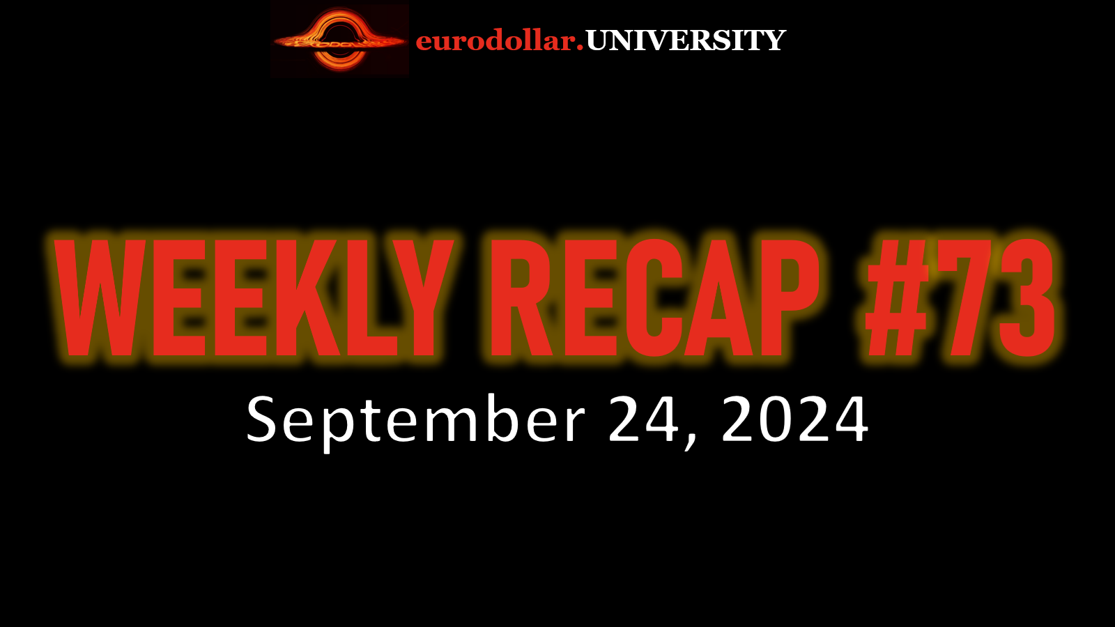 Weekly Recap #73