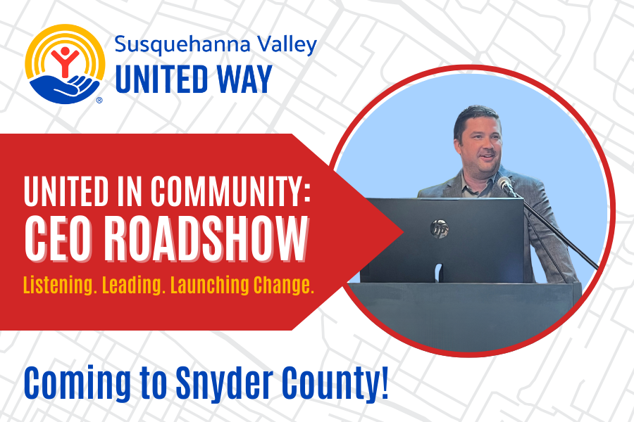 United in Community: CEO Roadshow – SNYDER COUNTY