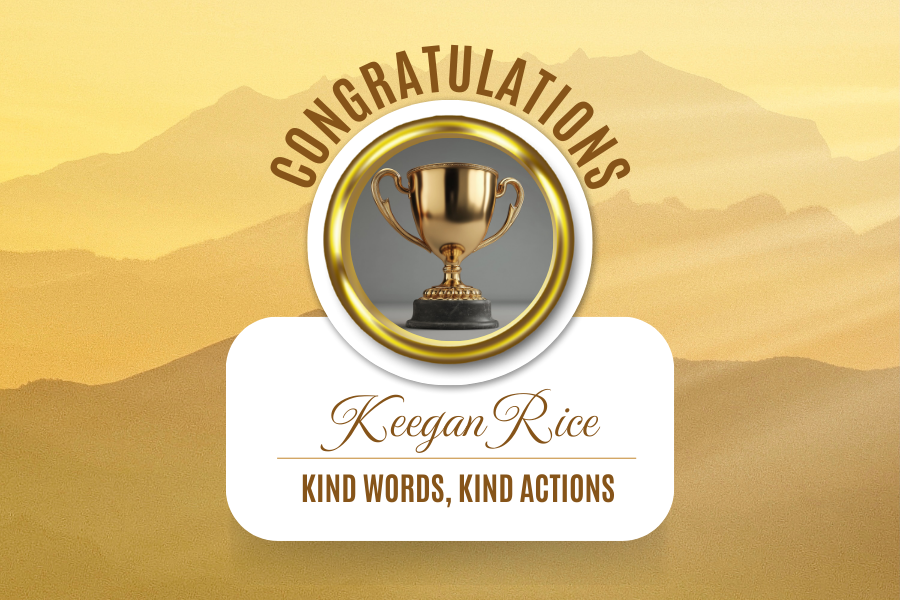 Kind Words, Kind Actions: Student Award Honoring Keegan Rice