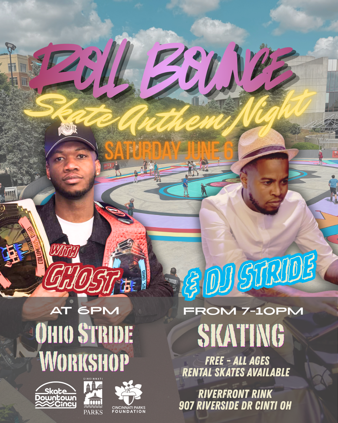 Roll Bounce Skate Anthem Night with DJ Stride and Ohio Stride Workshop with Ghost