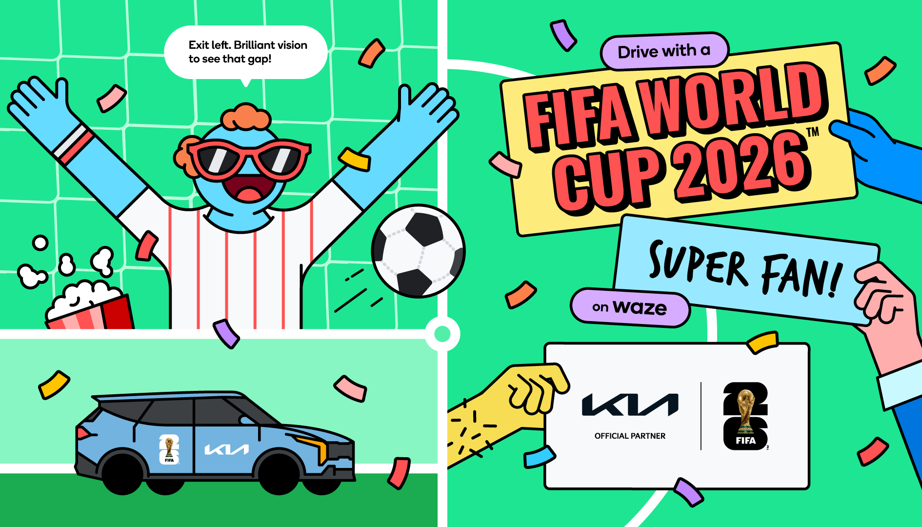 Waze | Customize Your Drive Program | Drive with a FIFA World Cup 2026 Super Fan | Official partner with Kia | Available Globally in 20x languages developed with Google Studio AI  