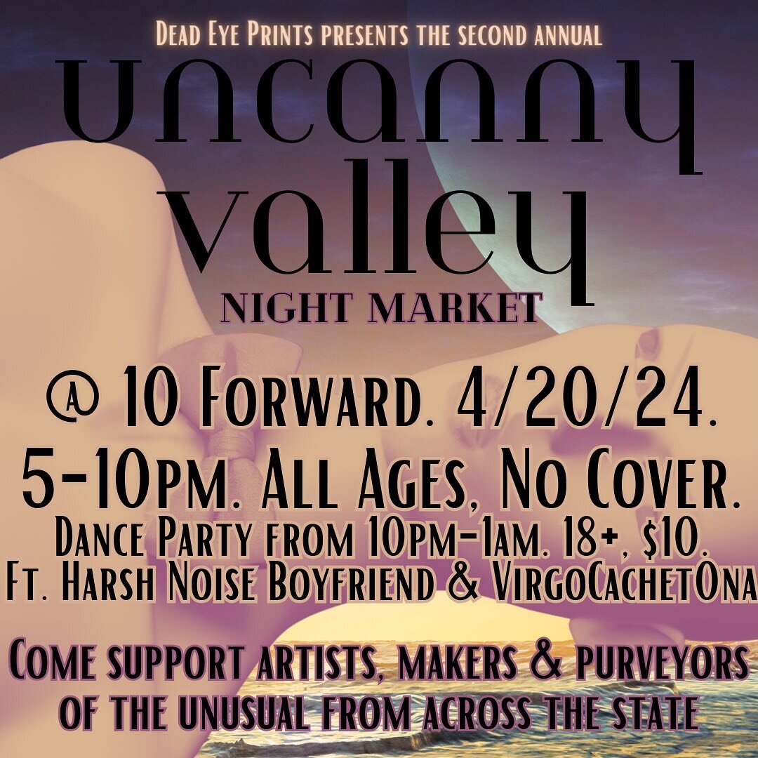 it&rsquo;s coming&hellip; the Uncanny Valley market is back for its second year! this time, it&rsquo;s at night 🌙🌟

on 42024 come on down to the underground @10.forward and support some of Massachusetts&rsquo; strangest makers of the strange and un