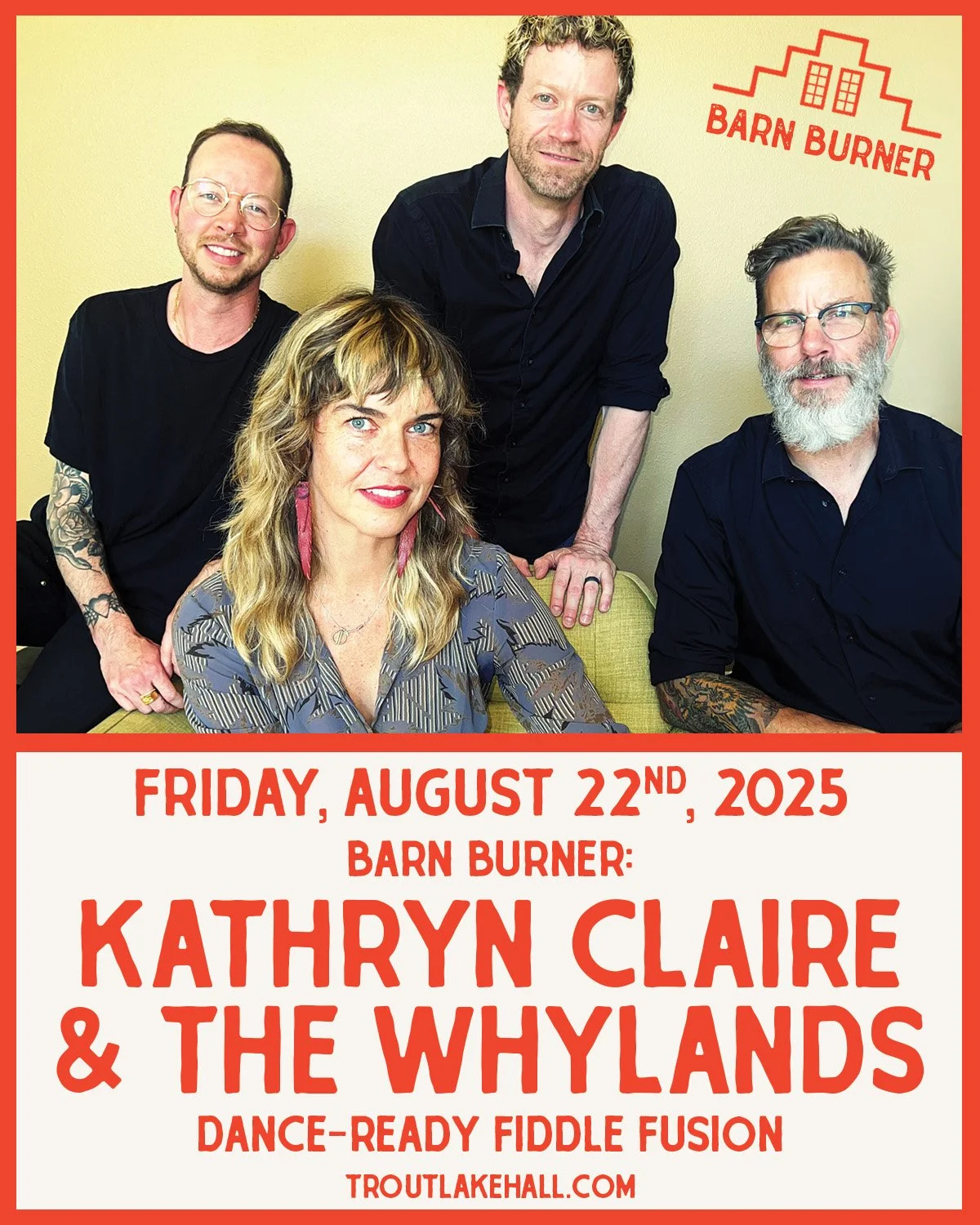 One month out and we’re calling all dancers!
Our next BARN BURNER lands Friday, August 22, and this one’s led by none other than @kathrynclairemusic, fronting her dynamic band The Whylands.
They’ll ease you in with their signature