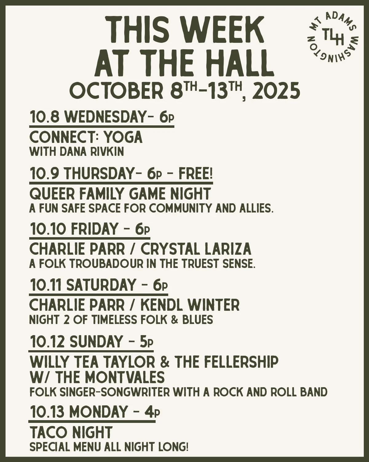 🎶 This Week at The Hall - October 8–13, 2025
Wednesday, October 8 – Connect: Yoga Class
6–7:15pm · All Ages · $15
Slow down, breathe, and reconnect under the moonlight with @connectinbreath. A grounding practice blen