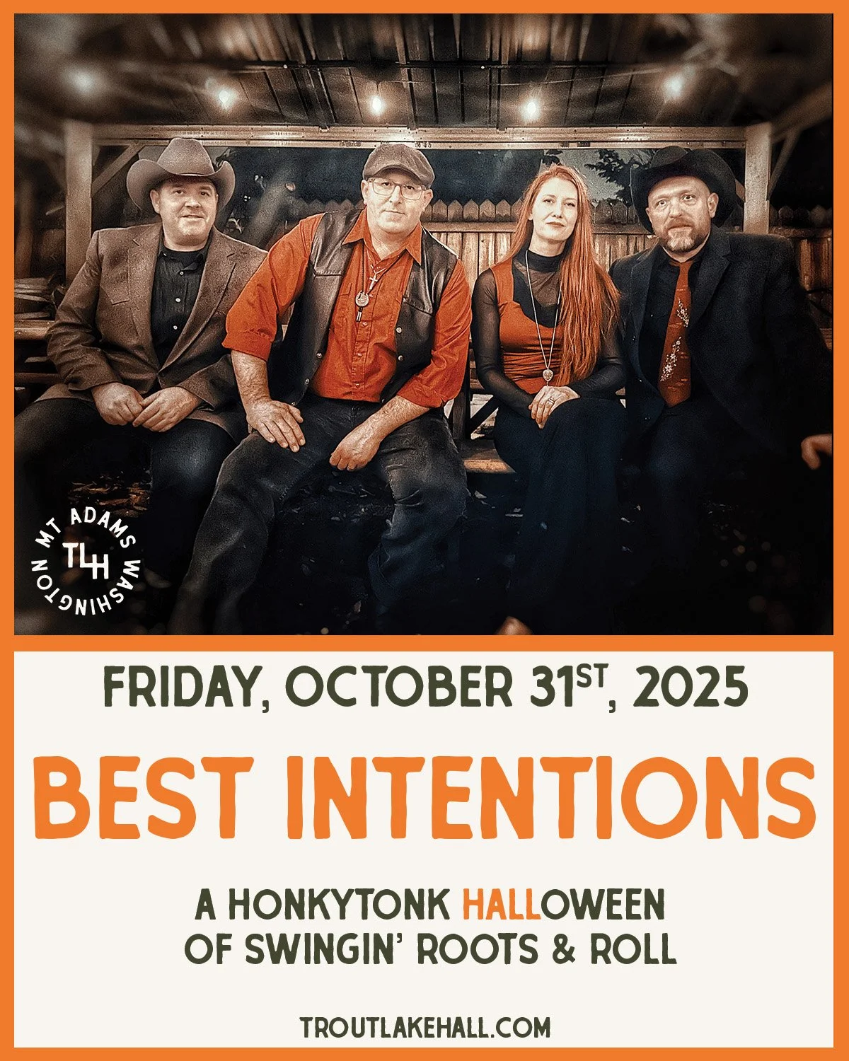 TOMORROW NIGHT!
🎃 HALLoween Dance Party! 👻 - @thebestintentionsband
Friday, October 31st, 2025
💃 $12 Advance // $15 Day Of Show
🕕 6pm Doors / 7pm Show
👥 All Ages
TroutLakeHall.com

Pull on your boots and your best costume &mdash; it&rsquo;s a HA
