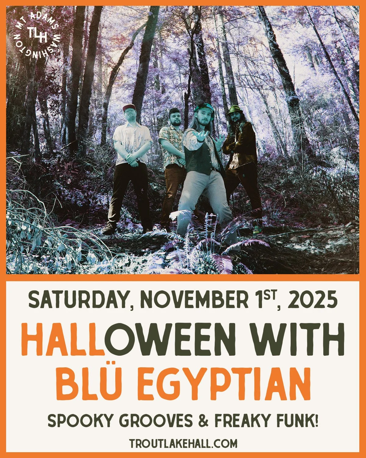 👽 HALLoween with Bl&uuml; Egyptian 👻
Saturday, November 1st, 2025
🎟️ $15 Advance // $15 Day Of Show
🕕 6pm Doors / 7pm Show
🍻 21+
TroutLakeHall.com

Get ready for a costume party and sonic adventure with the unstoppable @bluegyptianband &mdash; t