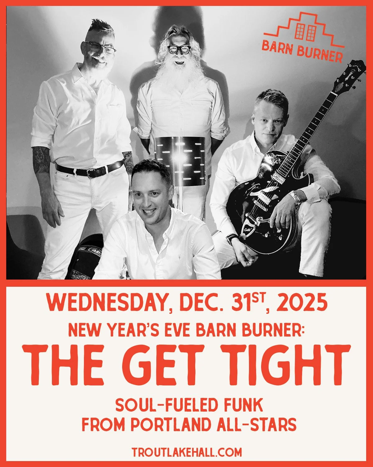 NYE Barn Burner with The Get Tight and The Vinyl Chef
Wednesday, December 31 &middot; 8:30pm Doors / 9pm Show &middot; All Ages
$15 Advance // $20 Day Of Show

Step into 2026 with a full-on groove party at Trout Lake Hall. Our NYE Barn Burner is buil