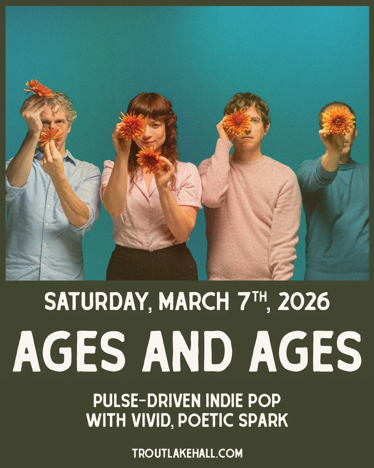 Ages and Ages
Saturday, March 7 &middot; 6pm Doors / 7pm Show &middot; All Ages
$23 Advance // $25 Day Of Show

Ages and Ages returns with a fresh indie folk rock sound that pulses with warmth, rhythm, and a sense of searching without feeling lost. T