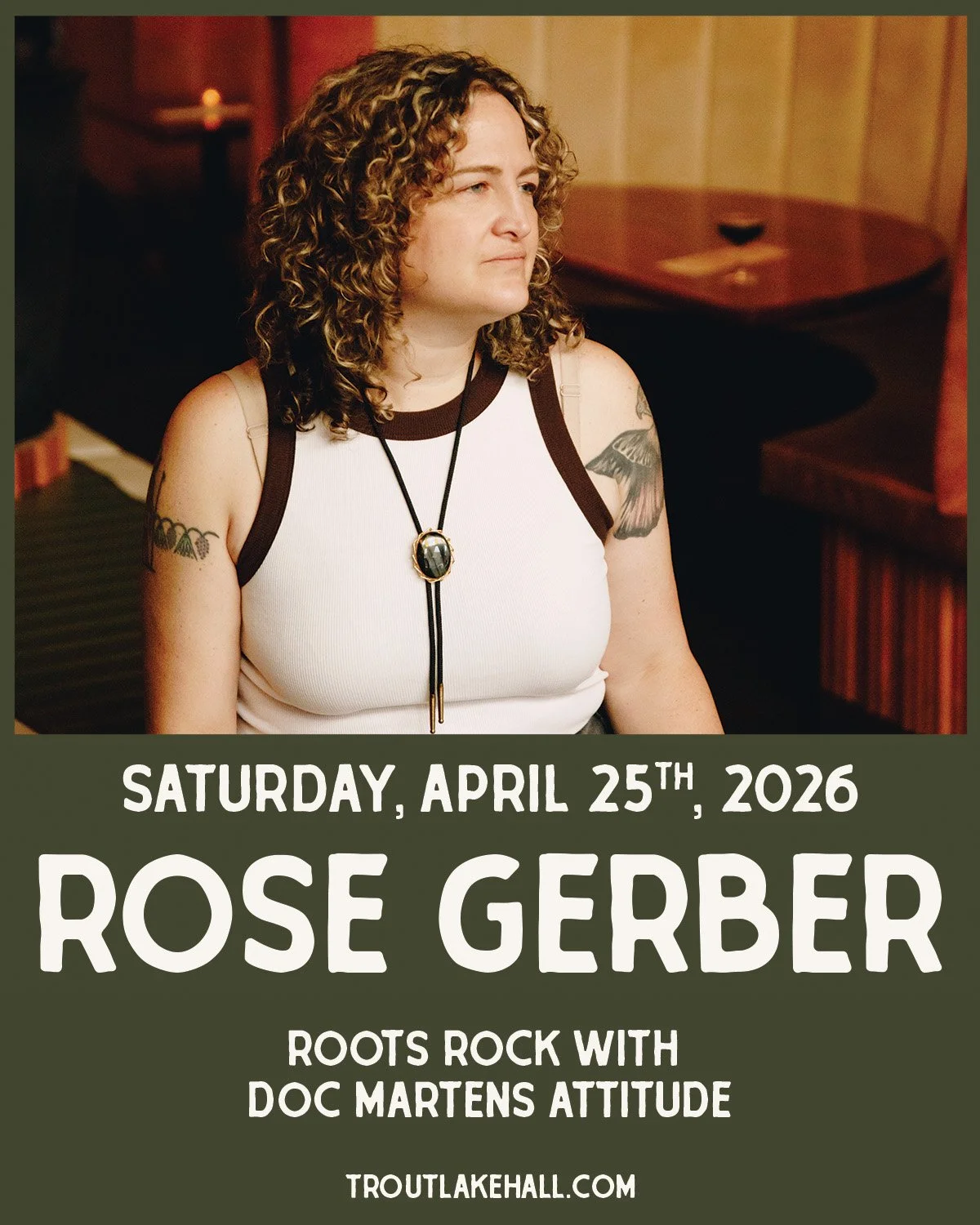 Just added to the bill.

Portland roots standout Rose Gerber will open the night for Emily Nenni at Trout Lake Hall.

Blending country, folk, rock, and alt-country, Gerber&rsquo;s songs land somewhere between cowboy boots and Doc Martens. Her sharp s