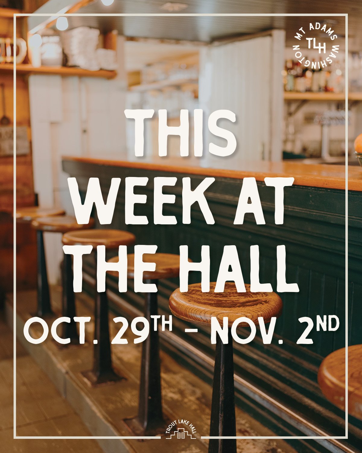 This Week at Trout Lake Hall...

It's Halloween week, and we've got four days of spooky stories, costumes, dancing, and community good times lined up at the Hall!

THURSDAY, OCTOBER 29
Spooky Speakeasy
Doors 5:30pm | Show 6:30pm
$15 Advance | $20 Day