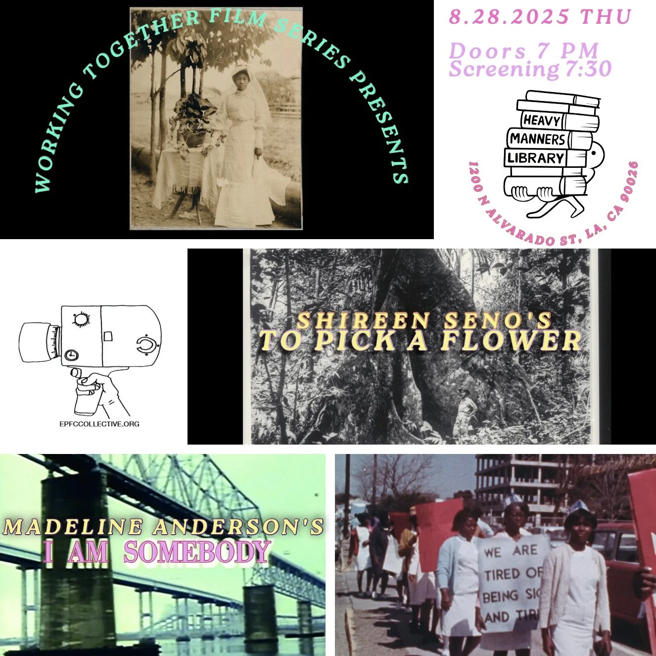 Working Together Screening Series: I AM SOMEBODY + TO PICK A FLOWER