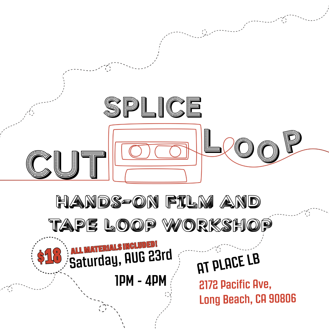 Cut, Splice, Loop: A Hands-On Film and Tape Loop Workshop
