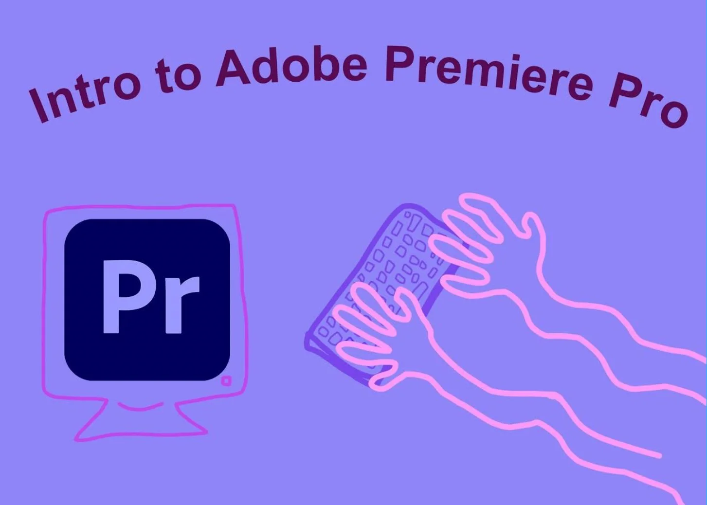 Intro to Digital Editing with Premiere Pro at OCTAVIA LAB, LOS ANGELES