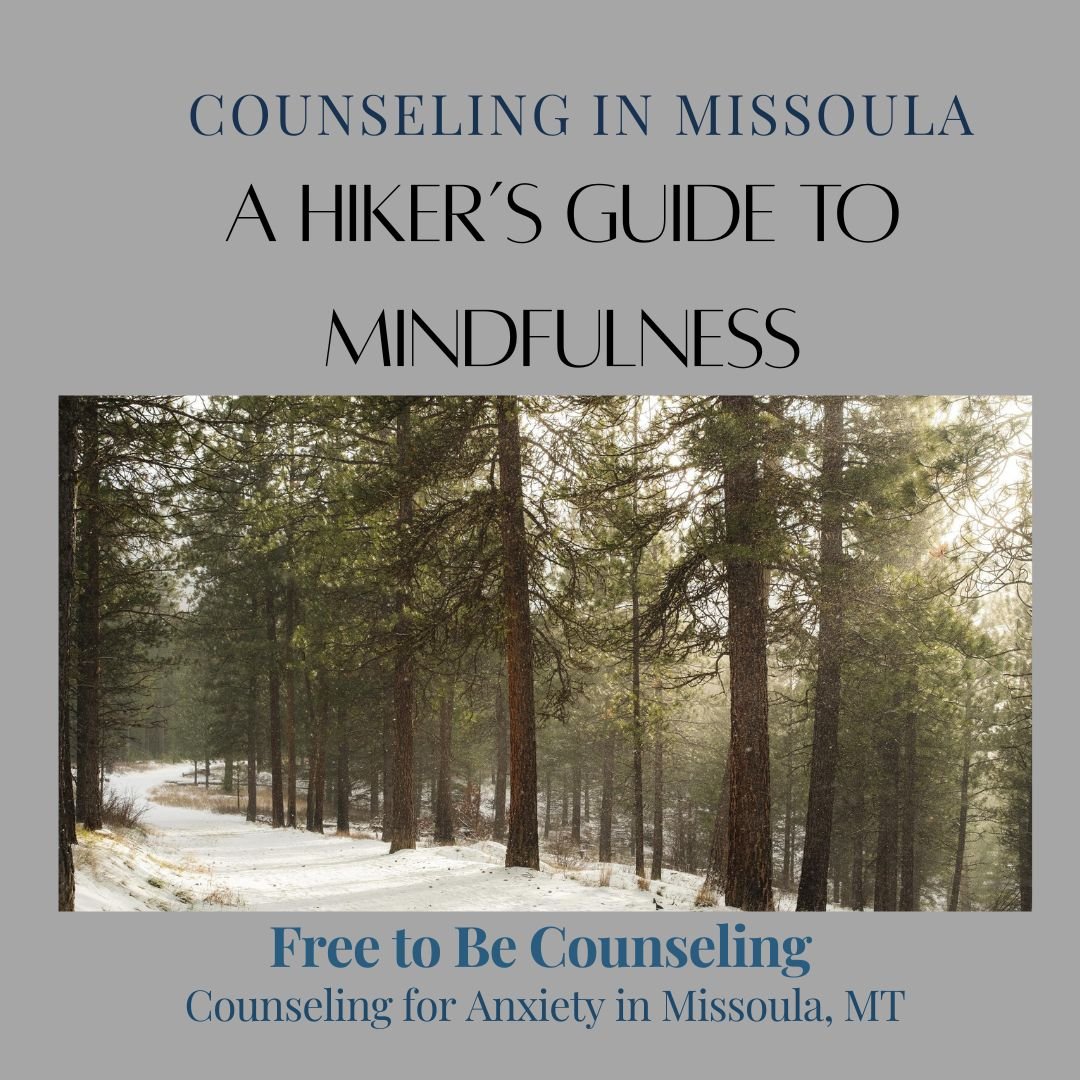 A Hiker’s Guide to Mindfulness
