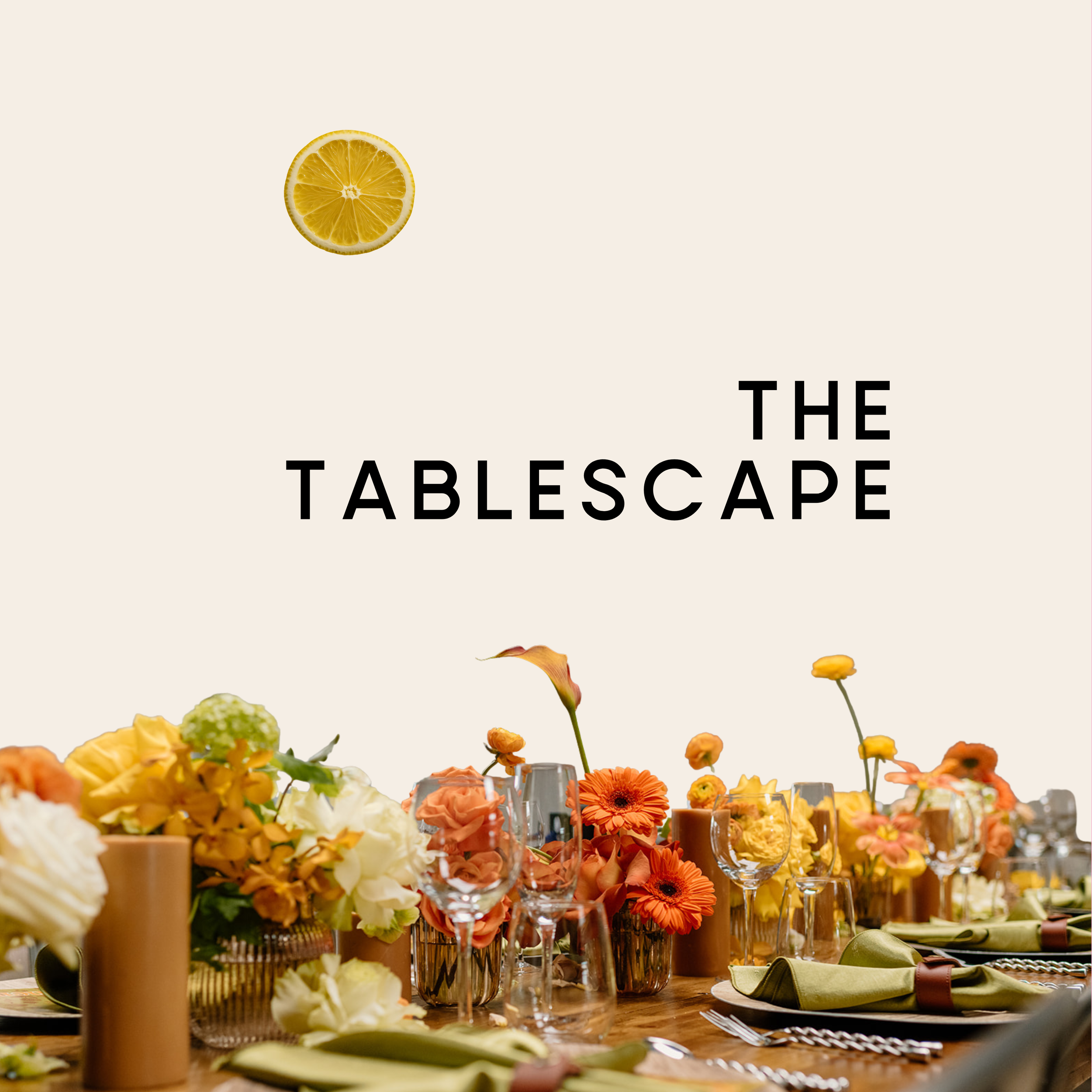 THE TABLESCAPE