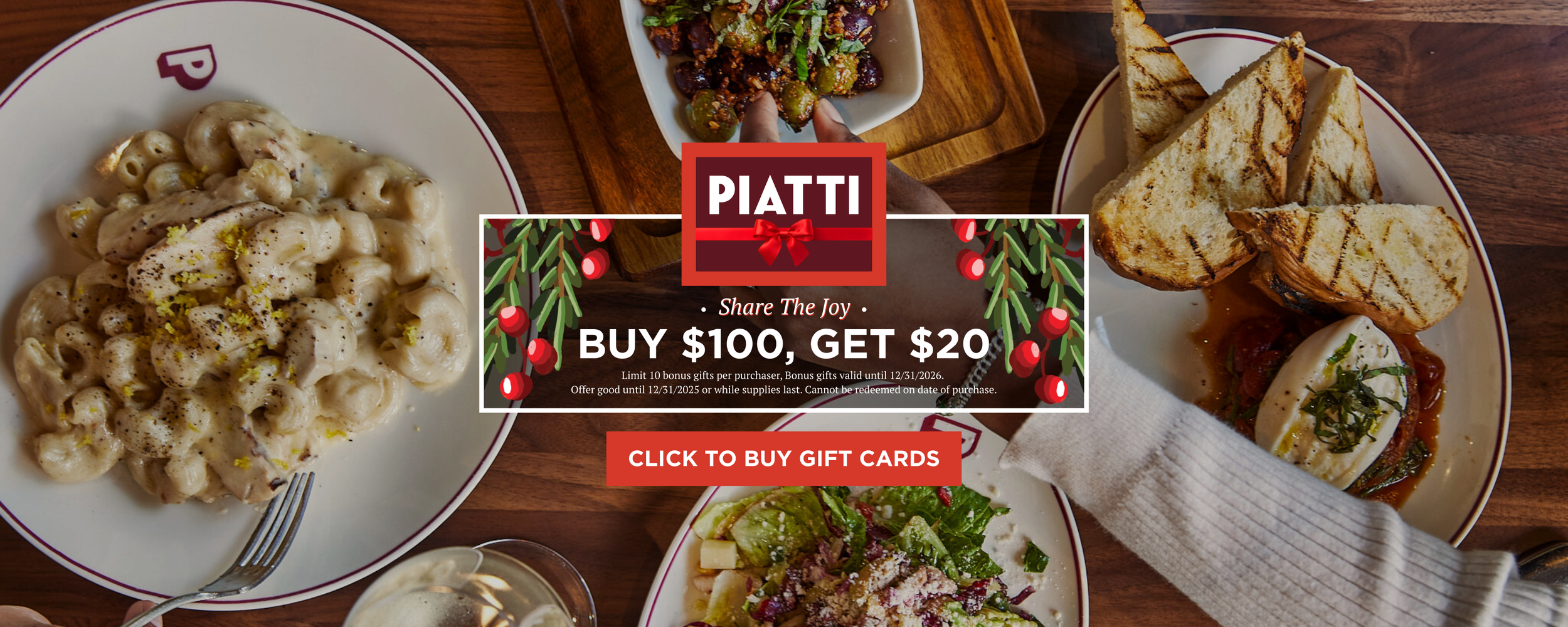 A top-down view of a table with various Italian dishes including pasta, grilled sandwiches, and salads, along with promotional text for a buy $100, get $20 gift card offer from Piatti.