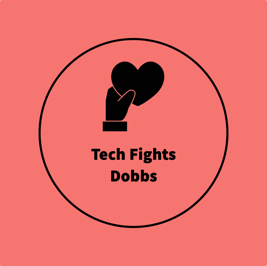 Tech Fights Dobbs