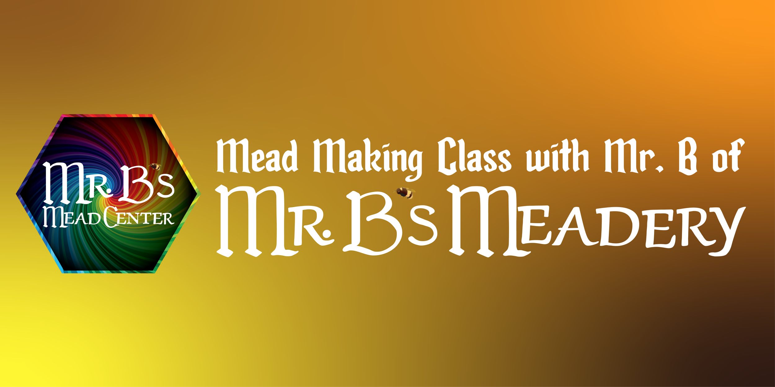 Mr. B's Mead Making Class