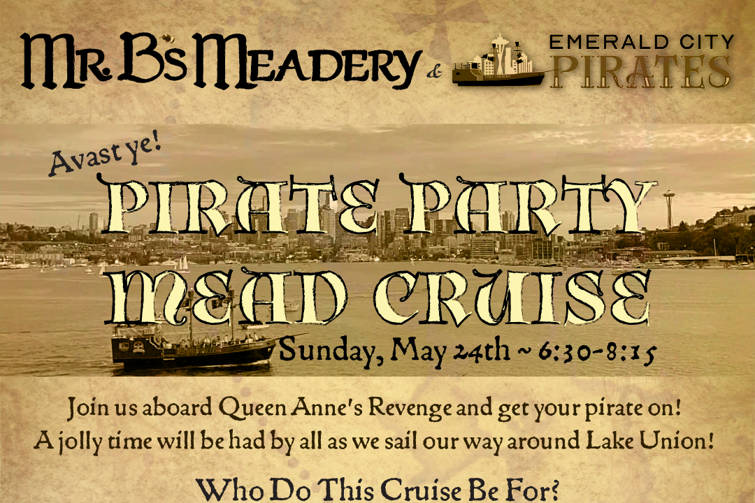 Pirate Party Mead Cruise