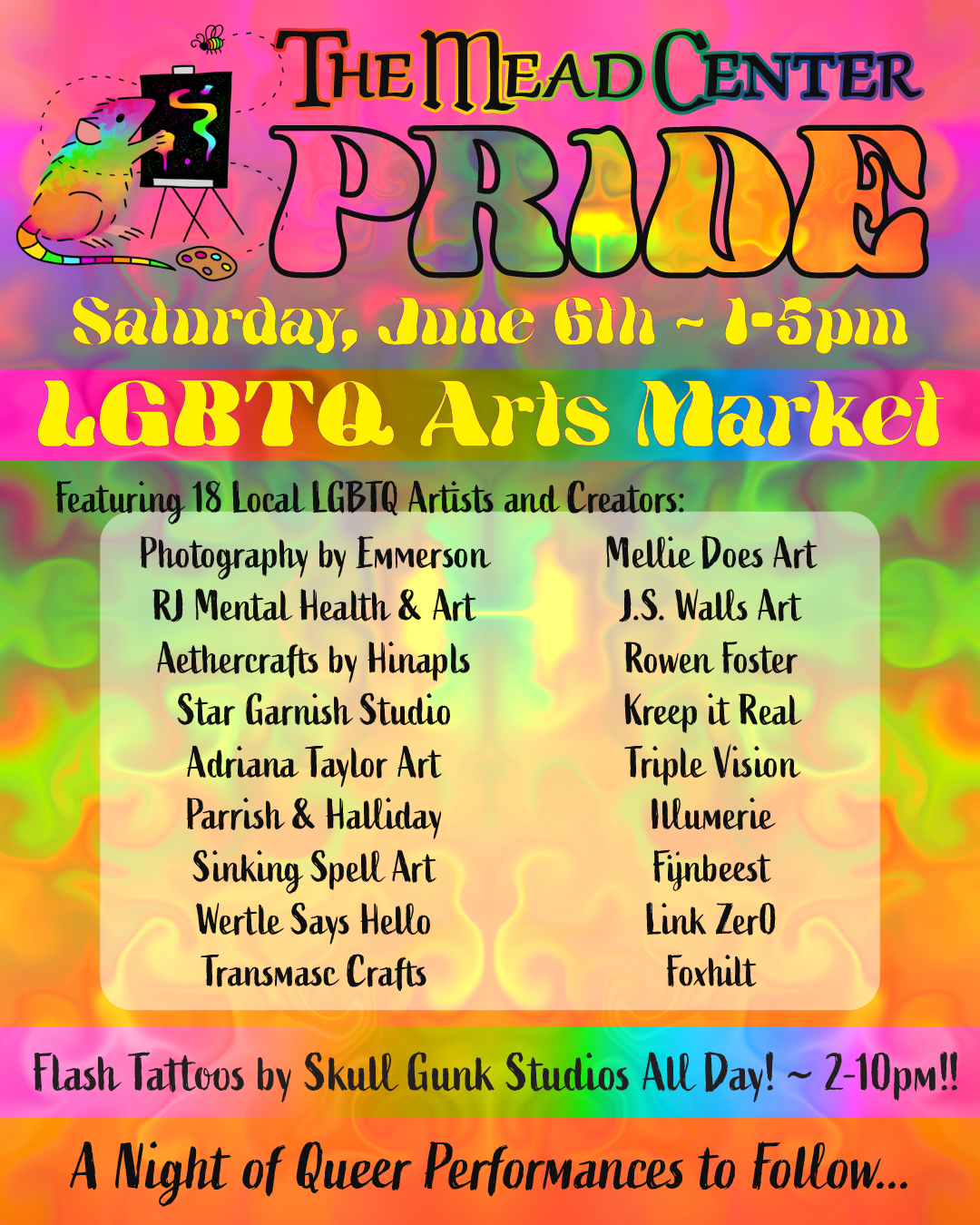 The Mead Center Pride LGBTQ Arts Market Saturday, June 6 from 1-5pm featuring 18 local Queer Artists!