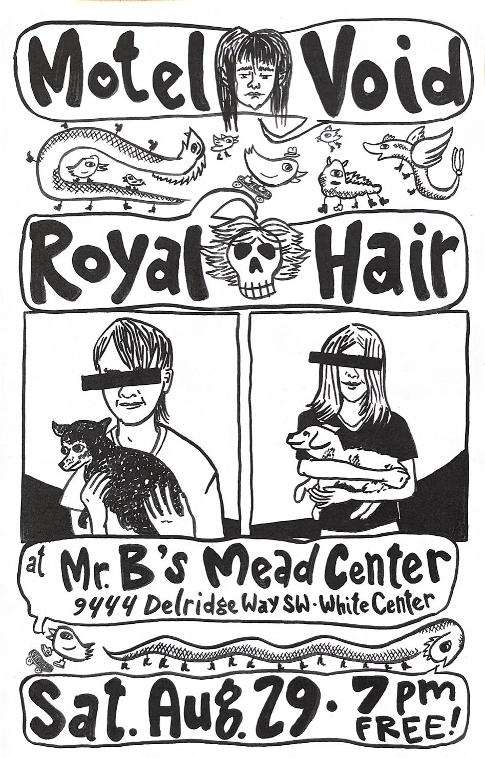 Join us at Mr. B's Mead Center for a night of music by White Center local bands Motel Void and Royal Hair! Saturday, August 29th at 7 pm. Free to attend!