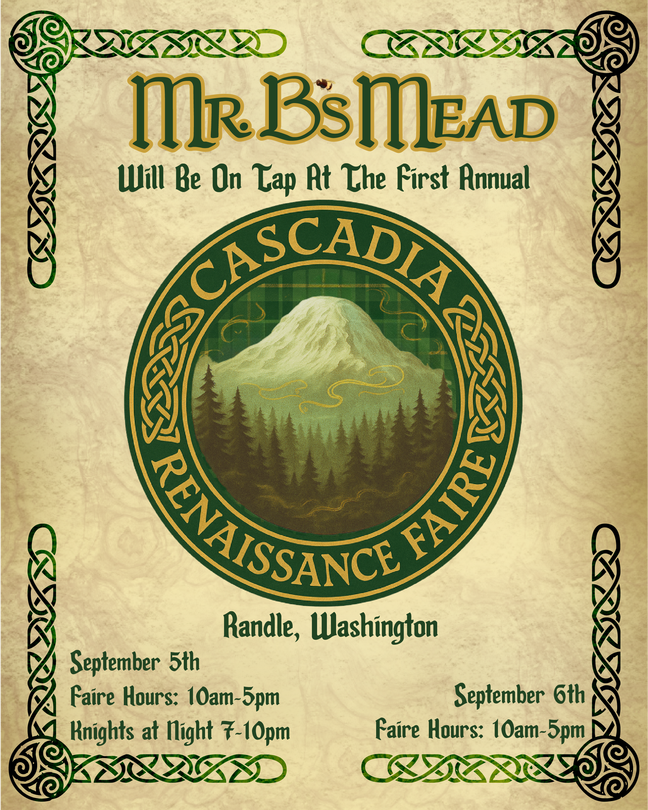 Mr. B's Mead will be on tap at the first annual Cascadia Renaissance Faire September 5th and 6th