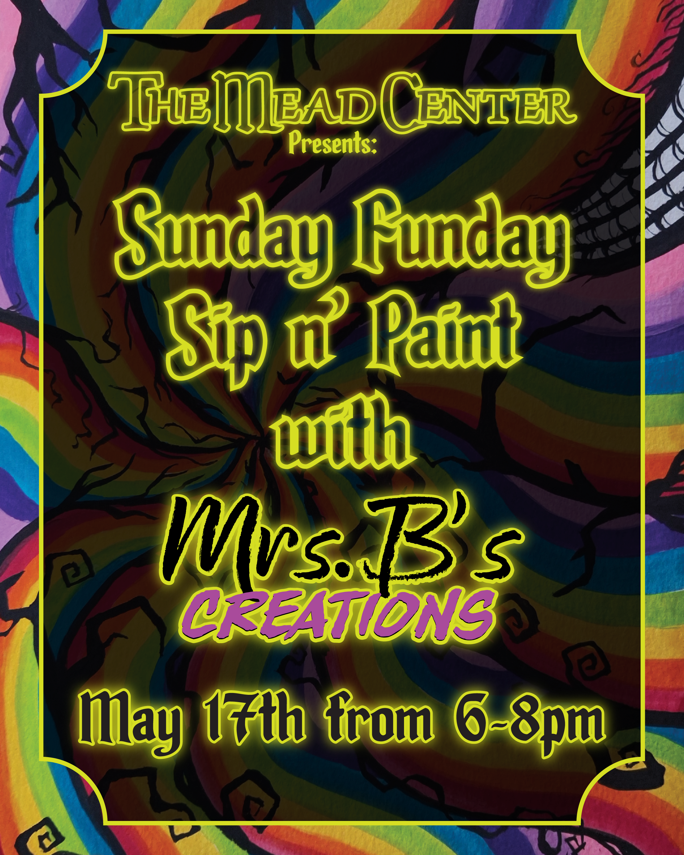 Sunday Funday Sip and Paint with Mrs. B Sunday, May 17th from 6-8pm