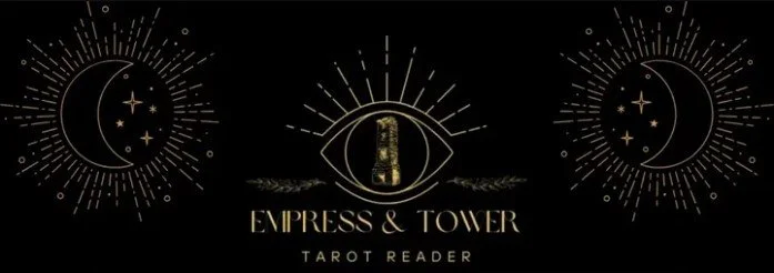 Empress and Tower- Tarot Reader