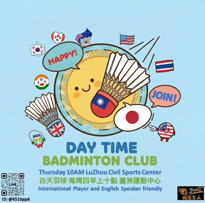 Daytime Badminton Club - New Taipei City