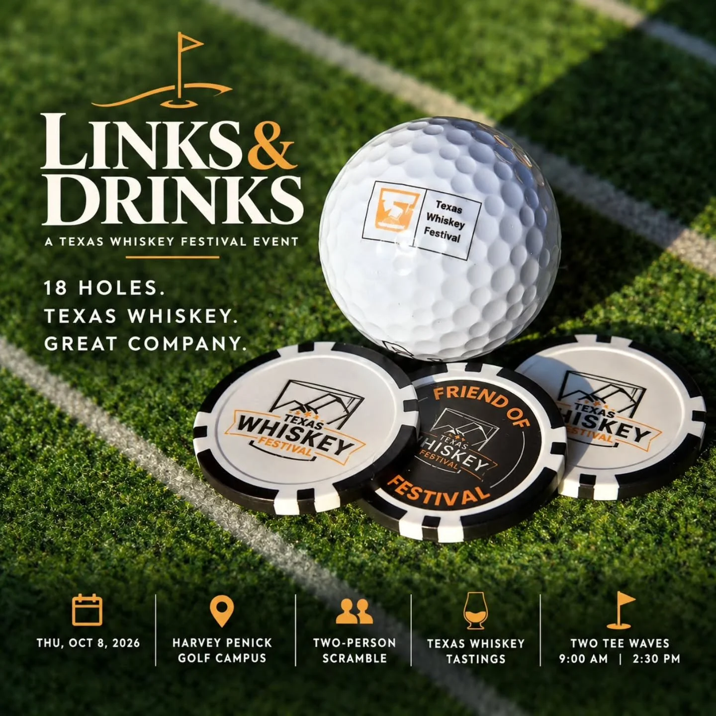 Golf balls are ready. Whiskey is ready. Now we just need you.

Links &amp; Drinks brings together an 18-hole, two-person scramble and Texas whiskey for a Thursday on the course with good people and a little friendly competition.

Grab your playing pa
