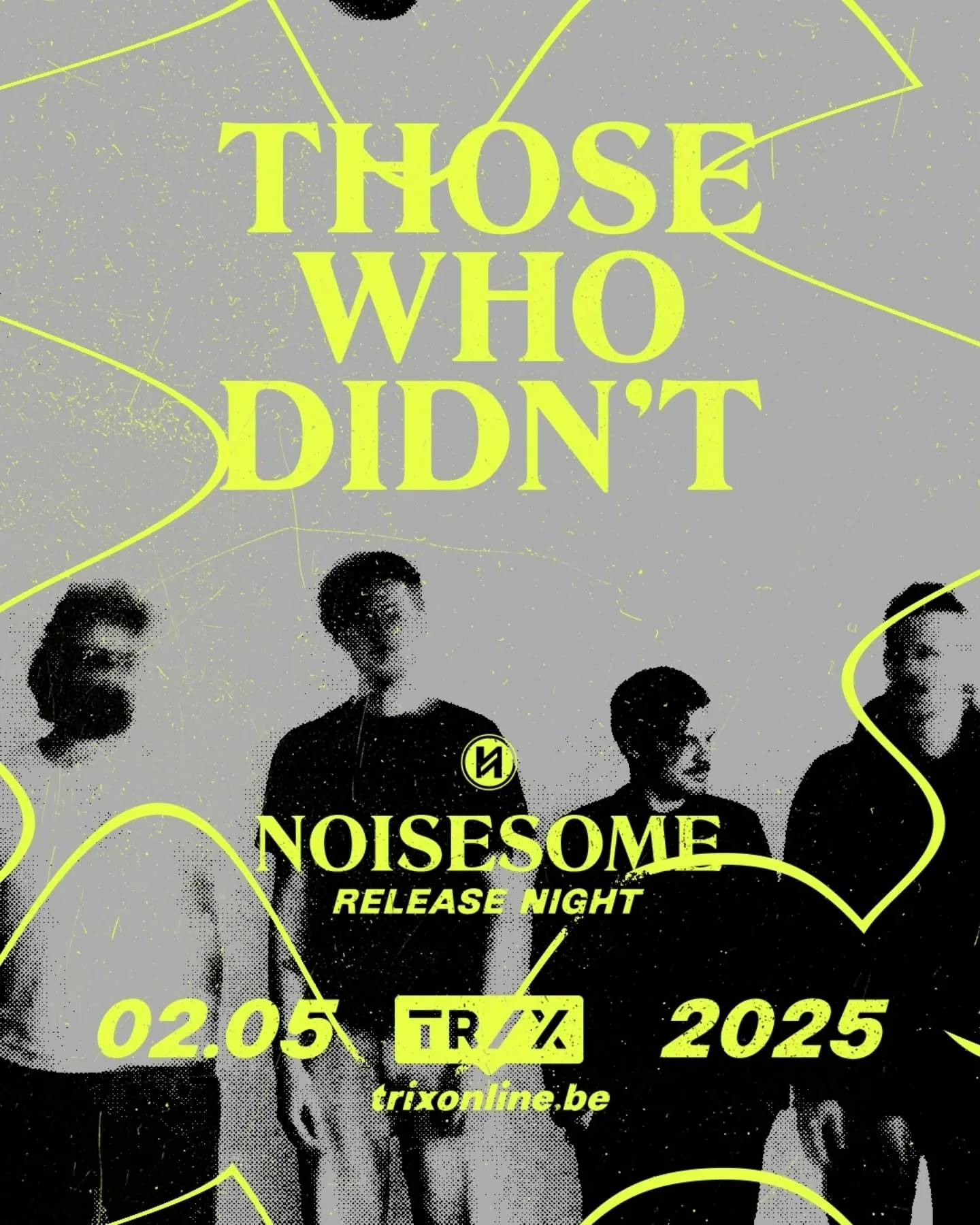 This is happening in 7 days! Next Friday, full-blown @noisesome takeover 
⚡ Noisesome Release Night at @trix_online
⚡ "Maybe Next Year" release show
⚡ 5 bands, 5 releases
⚡ @blackleatherjacketband, @noprisonersband, @therrrrats, @yesnomaybe